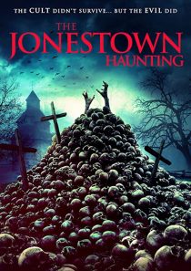 دانلود فیلم The Jonestown Haunting 202052306-1942007228