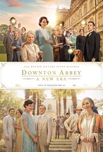 دانلود فیلم Downton Abbey: A New Era 2022202056-585351880