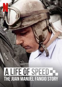 دانلود مستند A Life of Speed: The Juan Manuel Fangio Story 202039862-1533754096