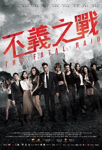 دانلود فیلم The Fatal Raid 201935784-413604004