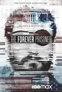 دانلود مستند The Forever Prisoner 2021233427-1443595331