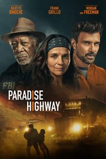 دانلود فیلم Paradise Highway 2022231990-464954975