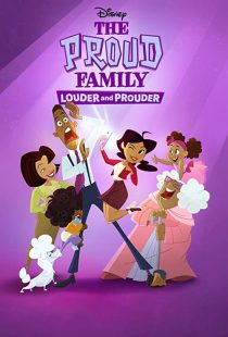 دانلود انیمیشن The Proud Family: Louder and Prouder252948-82342613