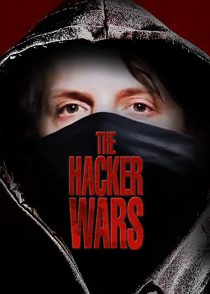 دانلود مستند The Hacker Wars 2014254399-1110752340