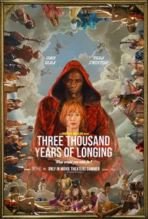 دانلود فیلم Three Thousand Years of Longing 2022255623-73004110