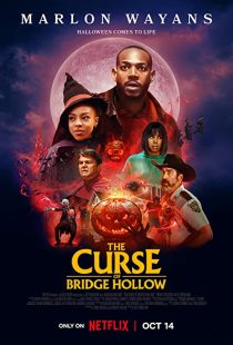 دانلود فیلم The Curse of Bridge Hollow 2022271810-1372232080