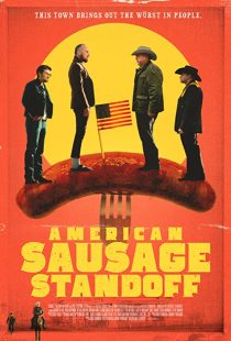 دانلود فیلم American Sausage Standoff 2019271740-1311126915