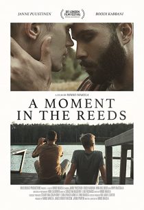 دانلود فیلم A Moment in the Reeds 2017272878-1455313616