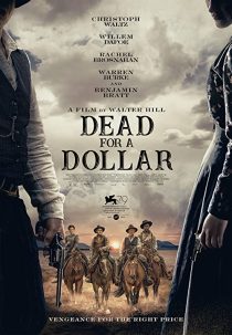 دانلود فیلم Dead for A Dollar 2022270126-1733991614