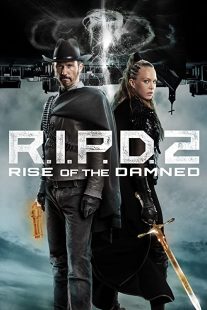 دانلود فیلم R.I.P.D. 2: Rise of the Damned 2022275919-404966475