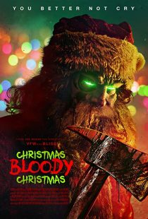 دانلود فیلم Christmas Bloody Christmas 2022289363-1416409282