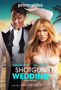 دانلود فیلم Shotgun Wedding 2022313261-317663801