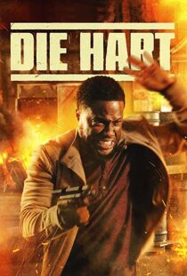 دانلود فیلم Die Hart: The Movie 2023322654-1719787030