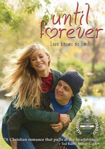 دانلود فیلم Until Forever 2016323128-267553064