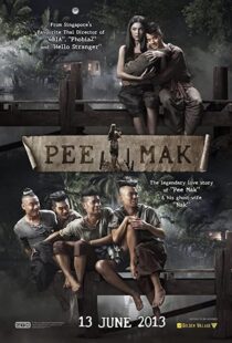 دانلود فیلم Pee Mak 2013323100-209222428