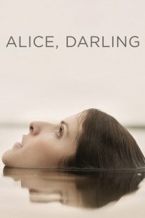 دانلود فیلم Alice, Darling 2022316666-1457408671