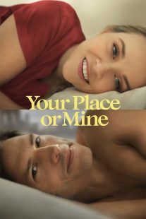 دانلود فیلم Your Place or Mine 2023319753-1384782735