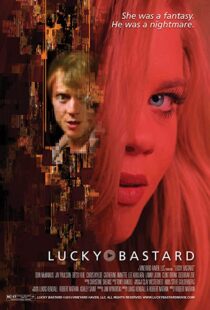 دانلود فیلم Lucky Bastard 2014375174-1140326962