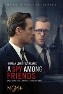 دانلود سریال A Spy Among Friends324689-1834170045