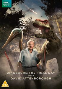 دانلود فیلم Dinosaurs – The Final Day with David Attenborough 2022324914-2004904192