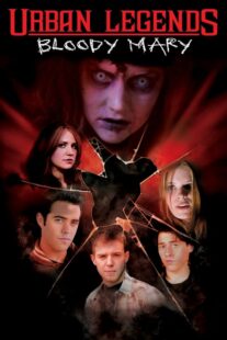 دانلود فیلم Urban Legends: Bloody Mary 2005329215-1727849937