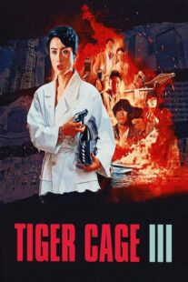 دانلود فیلم Tiger Cage III 1991325651-548305284