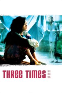 دانلود فیلم Three Times 2005330594-1348944702