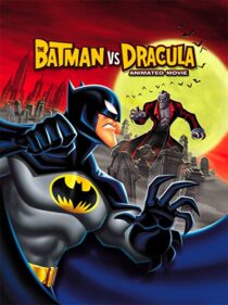 دانلود انیمیشن The Batman vs. Dracula 2005330149-1080298960