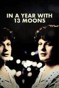 دانلود فیلم In a Year with 13 Moons 1978330450-394560011