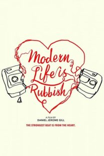 دانلود فیلم Modern Life Is Rubbish 2017329510-237446799