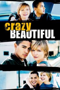 دانلود فیلم Crazy/Beautiful 2001330422-2065276024