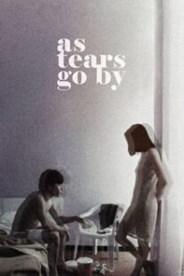 دانلود فیلم As Tears Go By 1988336688-816508905