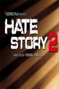 دانلود فیلم هندی Hate Story 2 2014331979-1465476898