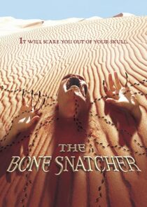 دانلود فیلم The Bone Snatcher 2003332158-1571133628