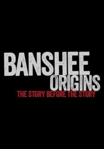 دانلود سریال Banshee Origins337605-1429595159