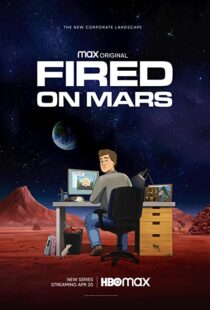 دانلود انیمیشن Fired on Mars332518-1782129568