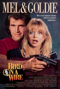 دانلود فیلم Bird on a Wire 1990332302-166093342