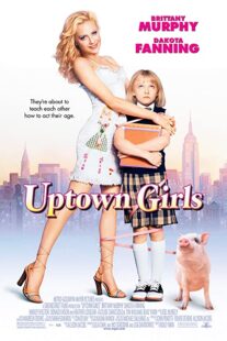 دانلود فیلم Uptown Girls 2003332722-545988188