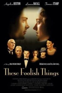 دانلود فیلم These Foolish Things 2006333374-997301654