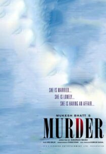 دانلود فیلم هندی Murder 2004331959-631308253