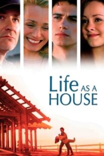 دانلود فیلم Life as a House 2001336748-1813772647