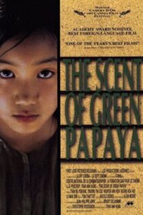 دانلود فیلم The Scent of Green Papaya 1993332141-609194520