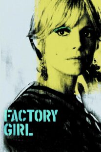 دانلود فیلم Factory Girl 2006332794-214680526