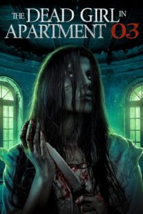 دانلود فیلم The Dead Girl in Apartment 03 2022331836-368861186