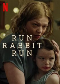 دانلود فیلم Run Rabbit Run 2023367921-75719955