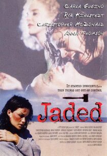 دانلود فیلم Jaded 1998367289-1820888267