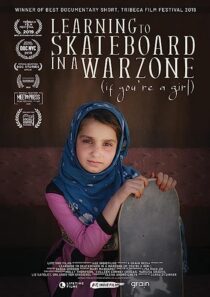 دانلود فیلم Learning to Skateboard in a Warzone (If You’re a Girl) 2019366514-1844463544