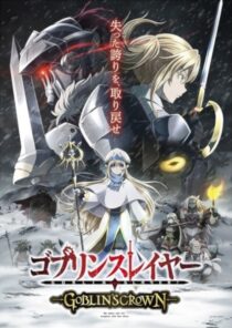 دانلود انیمه Goblin Slayer: Goblin’s Crown 2020367045-312955778