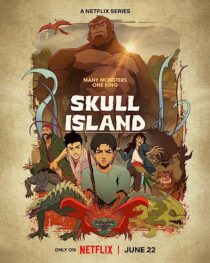 دانلود انیمه Skull Island367145-1053982969