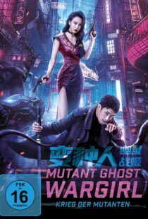 دانلود فیلم Mutant Ghost Wargirl 2022367107-421882542